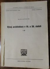 kniha Vývoj architektury v 19. a 20. století. Díl 1, VUT 1989