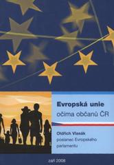 kniha Evropská unie očima občanů ČR, O. Vlasák 2008