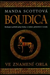 kniha Boudica. Ve znamení orla, Mladá fronta 2005