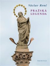 kniha Pražská legenda, Trinitas 2024