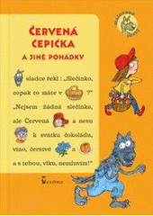 kniha Červená čepička a jiné pohádky, Axióma 2012