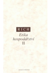 kniha Etika hospodářství. Sv. 2, - Sociálně-etický pohled na tržní, plánované a světové hospodářství, ISE (později OIKOYMENH) 1994