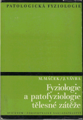 kniha Fyziologie a patofyziologie tělesné zátěže, Avicenum 1988
