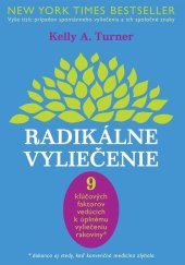 kniha Radikálne vyliečenie 9 kľúčových faktorov vedúcich k úplnému vyliečeniu rakoviny, Eastone 2014