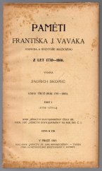 kniha Paměti Františka J. Vaváka, souseda a rychtáře milčického z let 1770-1816 kn. 3. - část I. - 1791-1794, Dědictví sv. Jana Nepomuckého 1915