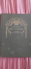 kniha Dům čtveráků Povídka pro děti, Jos. R. Vilímek 1923