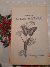 kniha Kobrův atlas motýlů, I.L. Kober 1922