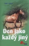 kniha Den jako každý jiný, Stabenfeldt 2009