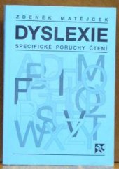 kniha Dyslexie specifické poruchy čtení, H & H 1995