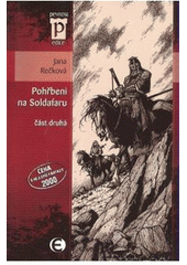 kniha Pohřbeni na Soldafaru 2, Epocha 2008