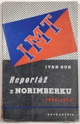kniha Reportáž z Norimberku 1945-1946, Nová osvěta 1946