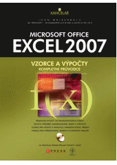 kniha Microsoft Office Excel 2007 kompletní průvodce vzorci a výpočty, CPress 2008