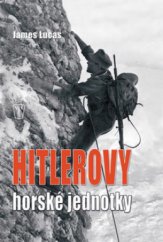 kniha Hitlerovy horské jednotky, Naše vojsko 2011