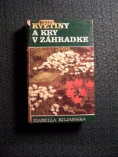 kniha kvetiny a kry v zahrade, Príroda 1984