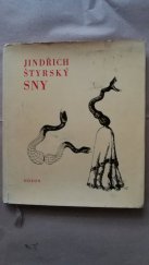 kniha Sny (1925-1940) : zrození díla ze zdrojů psychických modelů polospánku, prostřednictvím věrných ilustrací snových objektů a autentických záznamů snů, Odeon 1970