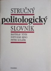 kniha Stručný politologický slovník, Uniapress 1991