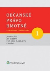 kniha Občanské právo hmotné, 1. svazek 2.aktualizované vydání , Wolters Kluwer 2016