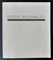 kniha Poesie racionality konstruktivní tendence v českém výtvarném umění šedesátých let, České muzeum výtvarných umění ve spolupráci s Galerií Benedikta Rejta v Lounech 1993