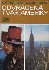 kniha Odvrácená tvář Ameriky hippie hledají zaslíbenou zemi, Orbis 1975