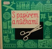 kniha S papírem a nůžkami, Rudolf Arnold 1979