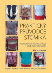kniha Praktický průvodce stomika, Grada 2016