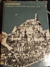 kniha Jesenicko v období feudalismu do roku 1848, Profil 1966