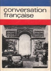 kniha Conversation française vysokoškolská příručka, SPN 1973