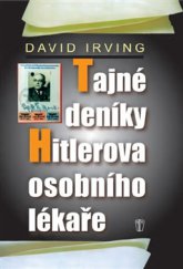 kniha Tajné deníky Hitlerova osobního lékaře, Naše vojsko 2013