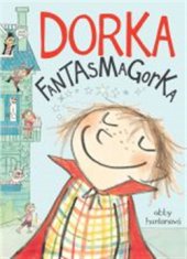 kniha Dorka Fantasmagorka (1), Slovart 2016