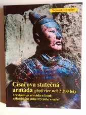 kniha Císařova statečná armáda před více než 2200 lety, Terra Präsenta 2006