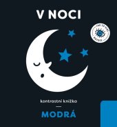 kniha Modrá V noci Kontrastní knížka, Drobek 2022