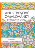kniha Antistresové omalovánky: Květinové vzory, Euromedia 2016