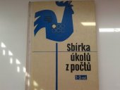 kniha Sbírka úkolů z počtů pro 1. až 3. ročník Pom. kniha pro žáky zákl. devítiletých škol, SPN 1966