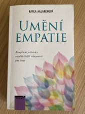 kniha Umění empatie Kompletní průvodce nejdůležitější schopností pro život, NOXI 2013