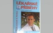 kniha 6x lékařské příběhy osudy pacientek dr. Nordena., Ivo Železný 