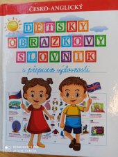 kniha Dětský obrázkový slovník anglicko-český  s přepisem výslovnosti , Sun 2018