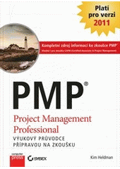 kniha PMP výukový průvodce přípravou na zkoušku, CPress 2013