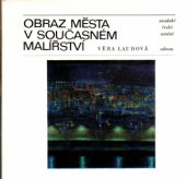 kniha Obraz města v současném malířství, Odeon 1978