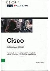 kniha Cisco optimalizace aplikací, Grada 2008