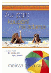 kniha Au pair: koupání na adama, BB/art 2007