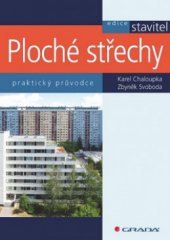 kniha Ploché střechy praktický průvodce, Grada 2009