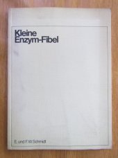 kniha Kleine Enzym-Fibel Praktische Enzym-Diagnostik, Medizinische Hochschule Hannover 1981