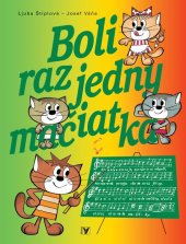 kniha Boli raz jedny mačiatka, Albatros 2010