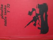 kniha Příručka řidiče tanku T-72, Naše vojsko 1983
