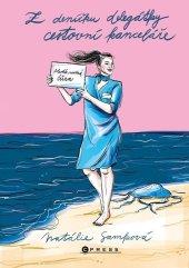 kniha Z deníčku delegátky cestovní kanceláře, CPress 2025