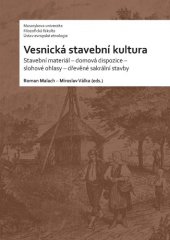 kniha Vesnická stavební kultura, Masarykova univerzita 2015