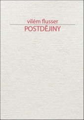 kniha Postdějiny, Přestupní stanice 2018