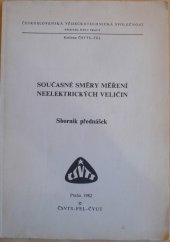 kniha Současné směry měření neelektrických veličin Sborník přednášek, ČSVTS 1982