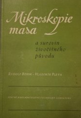 kniha Mikroskopie masa a surovin živočišného původu, SNTL 1956