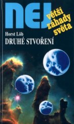 kniha Druhé stvoření šance a rizika genetické revoluce, Dialog 2004